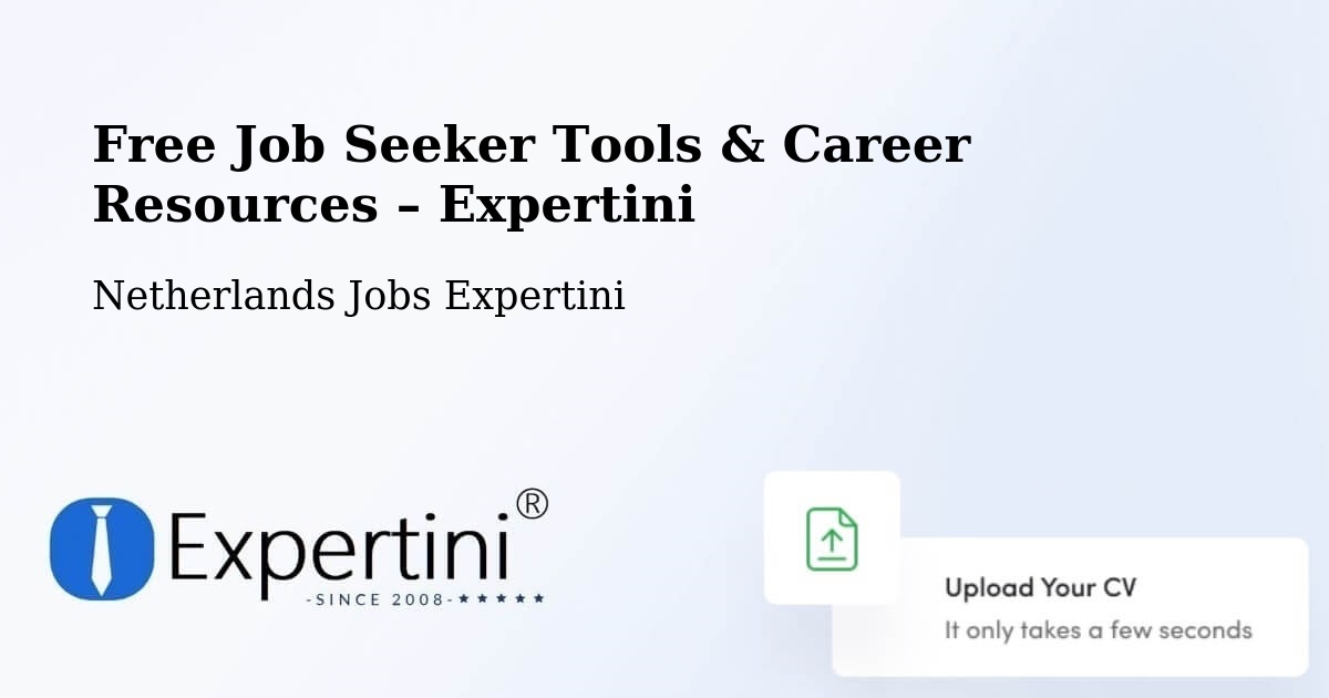 Free Job Seeker Tools & Career Resources – Den Ham - Den Ham, Netherlands Jobs Expertini