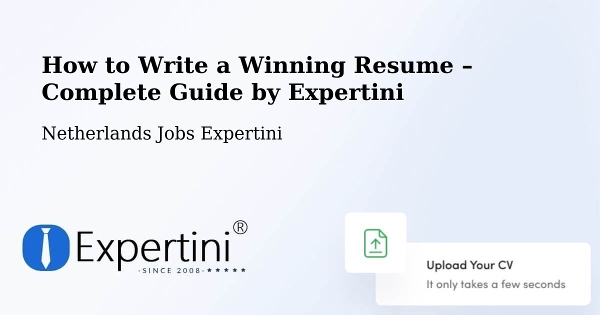 Resume Writing Guide for Job Seekers – Den Ham - Den Ham, Netherlands Jobs Expertini